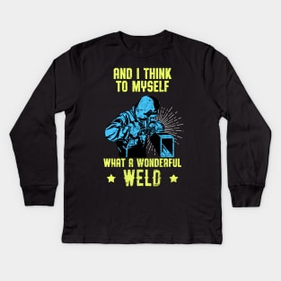 Welder Funny Quote Welding Love Work Kids Long Sleeve T-Shirt